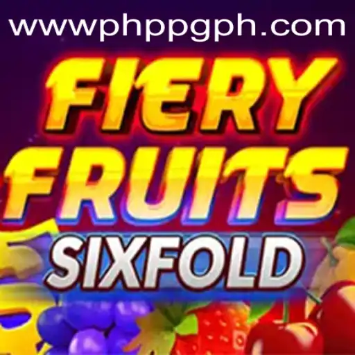 FieryFruitsSixFold: An Exciting New Game Journey with PHPPG